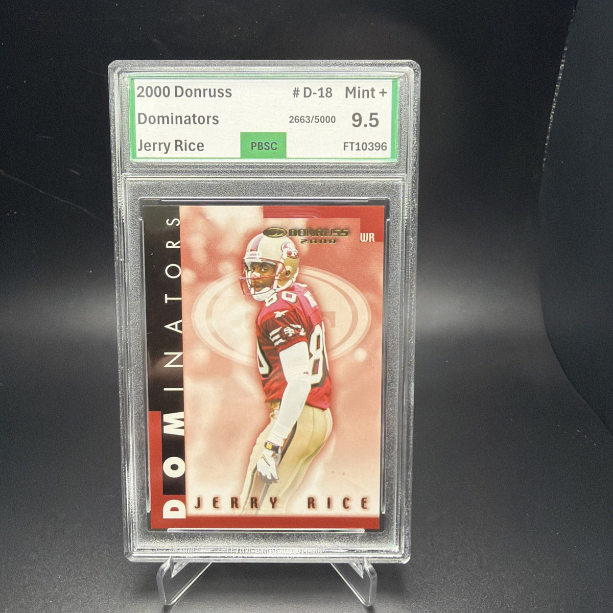 2000 Donruss Dominators #18 Jerry Rice 49ers /5000 PBSC 9.5 — photo 1 of 2
