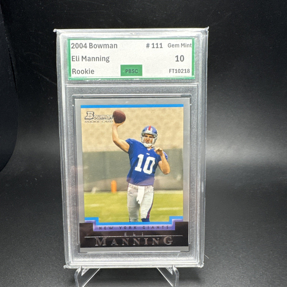 2004 Bowman #111 Eli Manning ROOKIE RC PBSC 10 — photo 1 of 2